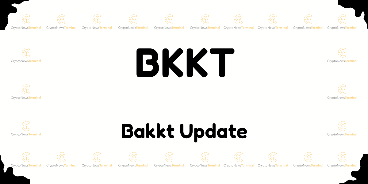 Bakkt Plans $1 Billion Capital Raise: Eyes Bitcoin Purchase