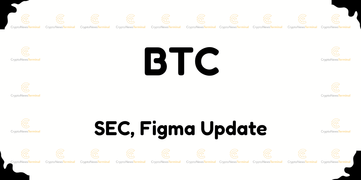Figma's $70 Million Bitcoin ETF Holdings Revealed in IPO Filing