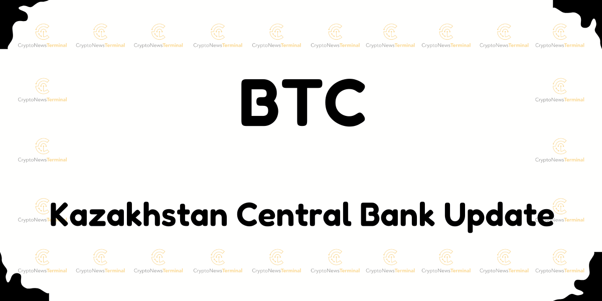 Kazakhstan Central Bank Exploring Cryptocurrency Reserves: A Strategic Move?