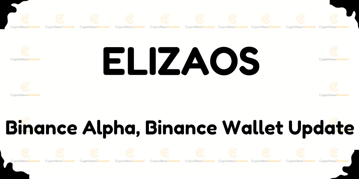 Binance Alpha Integrates ELIZAOS: New Opportunities for Early-Stage Crypto Trading