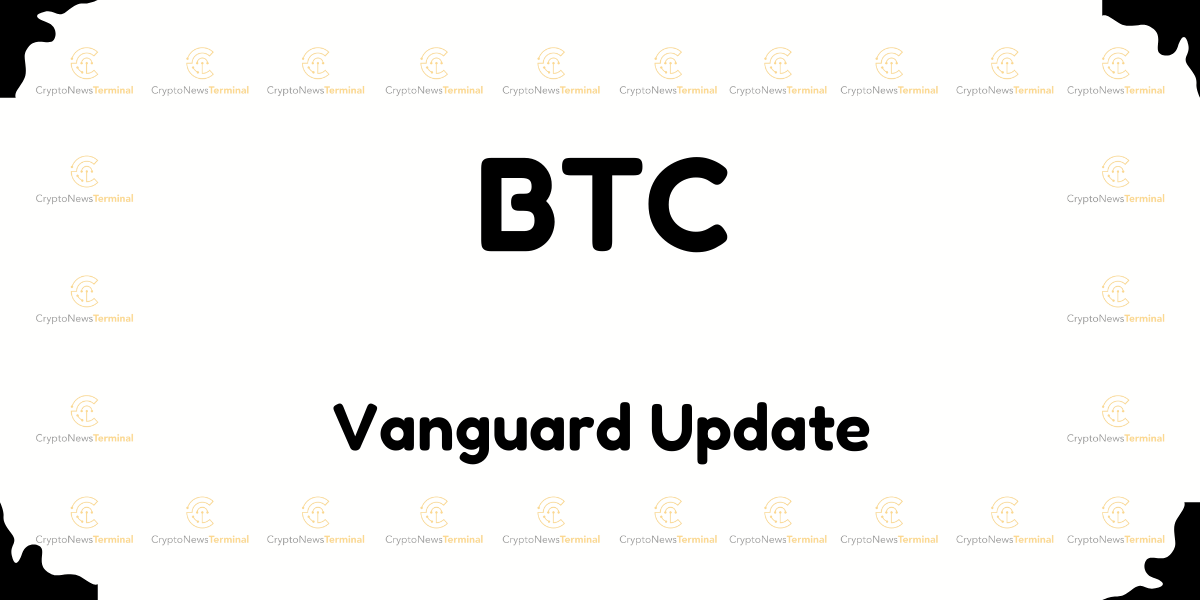 Vanguard to Offer Cryptocurrency ETF Trading on Platform